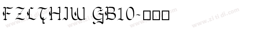 FZLTHIW GB10字体转换